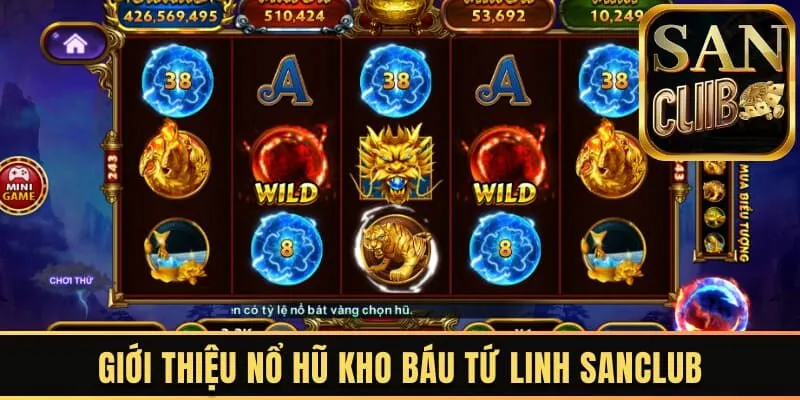 Giới thiệu nổ hũ Kho báu tứ linh Sanclub