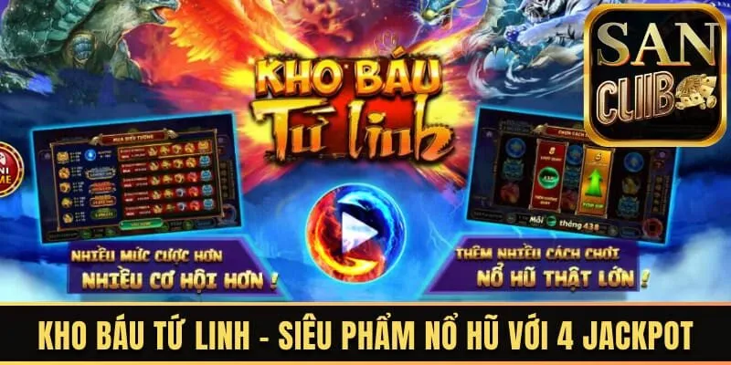 Kho báu tứ linh Sanclub