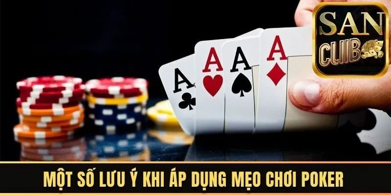 Một số mẹo đánh bài Poker bất bại