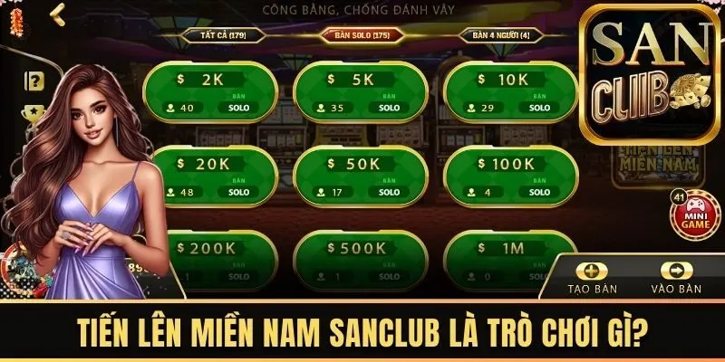 Tiến lên miền nam Sanclub là trò chơi gì?