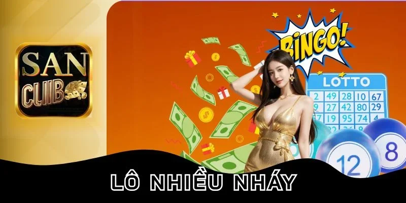 Bí kíp bắt lô nhiều nháy hiệu quả